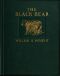 [Gutenberg 57642] • The Black Bear